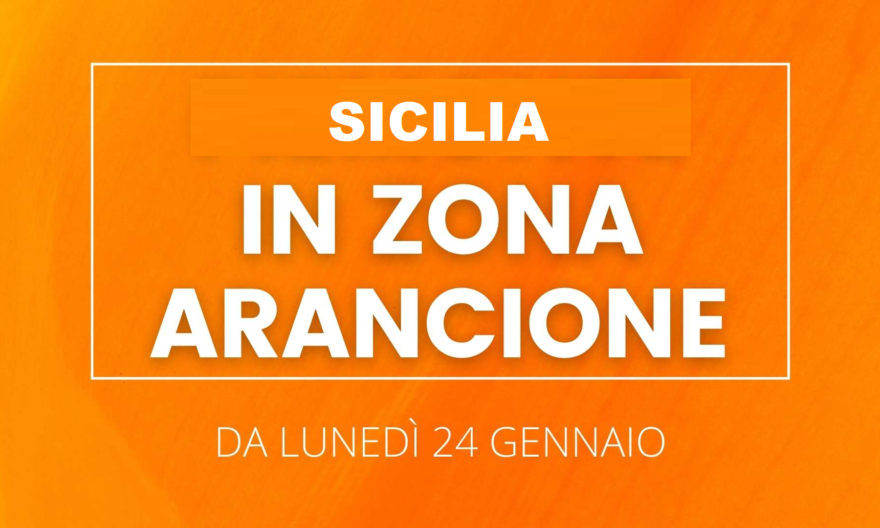 Zona Arancione Cosa Cambia Da Oggi In Sicilia Per I Vaccinati Non